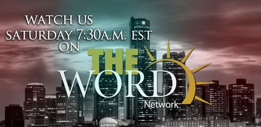 the wordnetwork, watch us, television, harvest army on t.v., t.v., watch, ministry, prophecy tv
